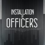 Installation of Officers